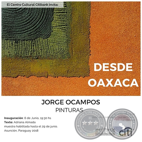 Desde Oaxaca - Pinturas de Jorge Ocampos - Miércoles, 06 Junio de 2018
